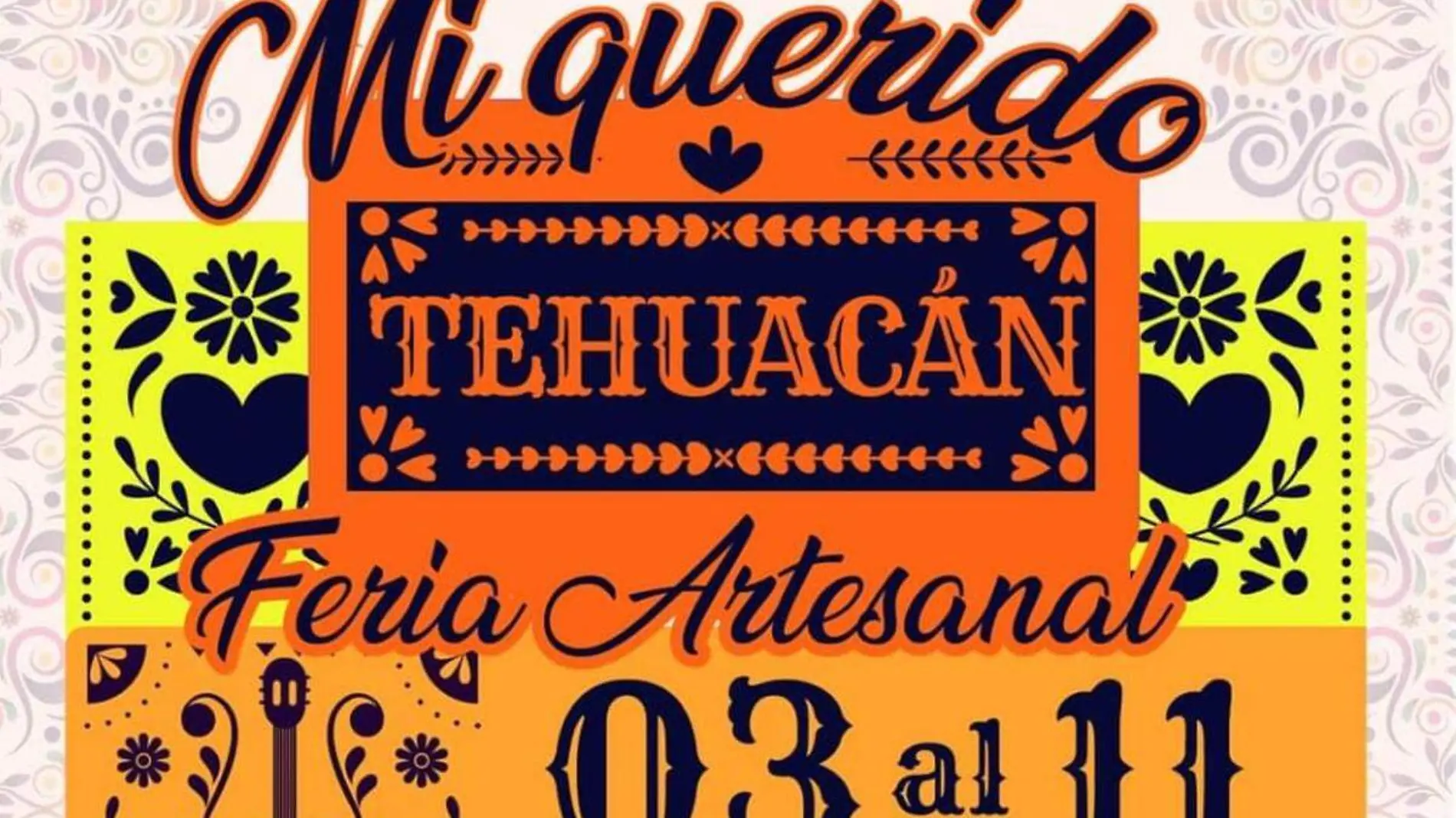 Mi querido Tehuacan